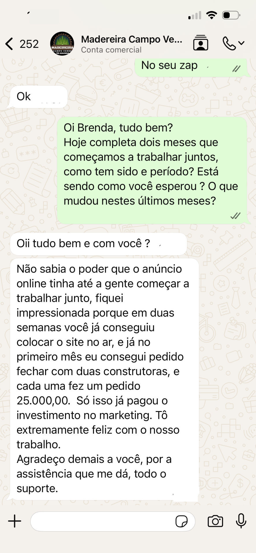 Print de conversa de WhatsApp com a Madereira Campo Verde, agradecendo pelos resultados
